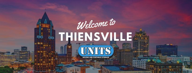 Move to Thiensville, Wisconsin with UNITS Moving & Portable Storage